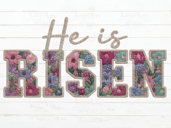 He is RISEN Faux Embroidery for Easter Projects