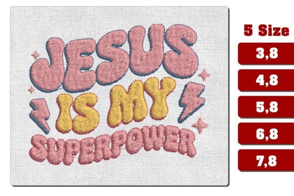 Jesus Is My Superpower Embroidery PES Review for Seasonal Projects