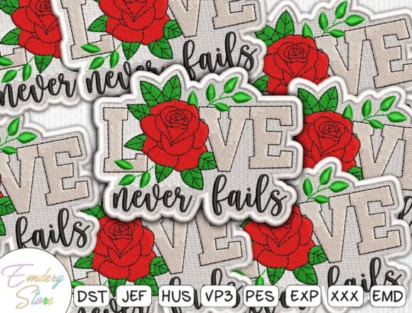 Love Never Fails Embroidery Design Review for Personalized Gift Makers